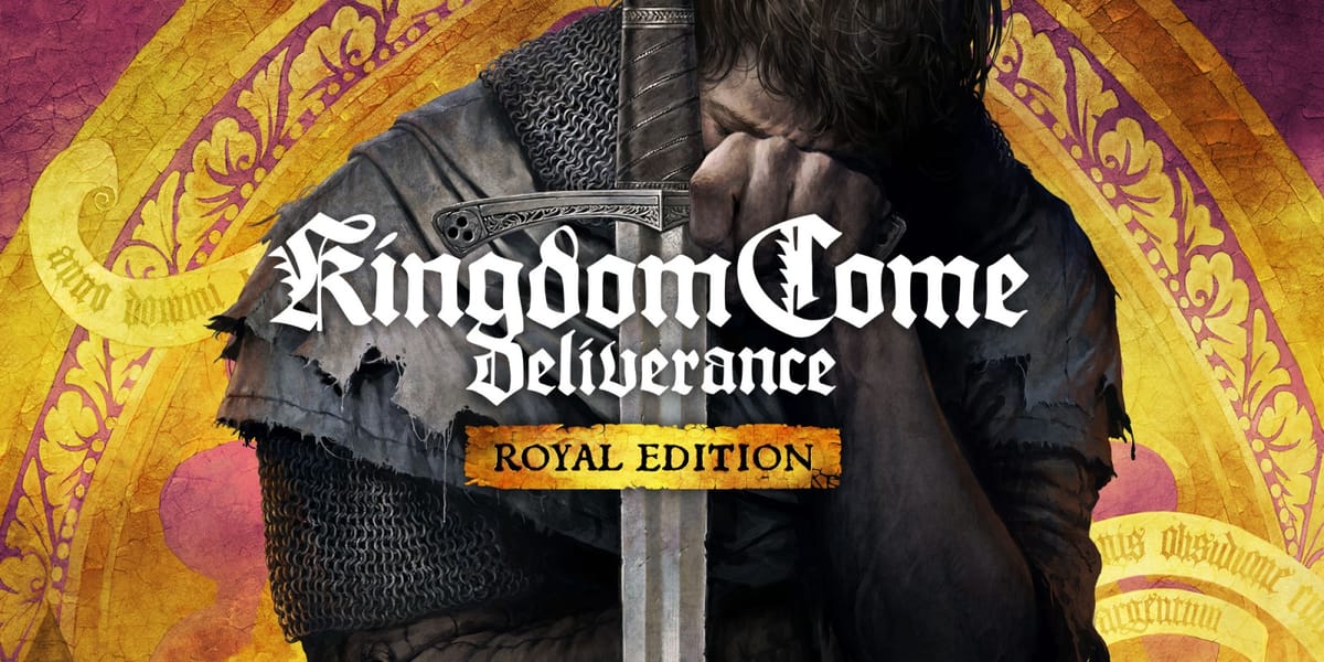 Kingdom Come: Deliverance Royal Edition